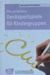 R. Portmann: Die 50 besten Denksportspiele für Kindergruppen
