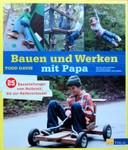T. Davis: Bauen und Werken mit Papa