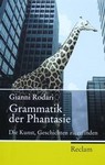 G. Rodari: Grammatik der Phantasie