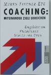 M. Fischer-Epe: Coaching: Miteinander Ziele erreichen