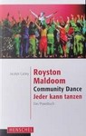 J. Carley: Royston Maldoom - Community Dance
