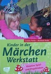 C. Pertler: Kinder in der Märchenwerkstatt