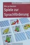 M. Monschein: Die 50 besten Spiele zur Sprachförderung