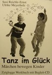 S.Reichle-Ernst, U. Meyerholz: Tanz im Glück