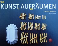 U. Wehrli: Die Kunst, Aufzuräumen